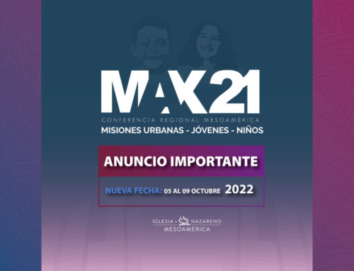 Conferencia Regional de Mesoamérica MAX21 se Traslada para 2022