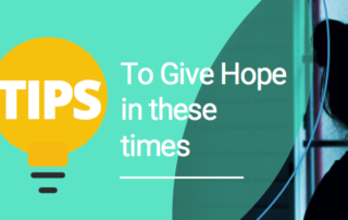 Tips to give hope in these times 2