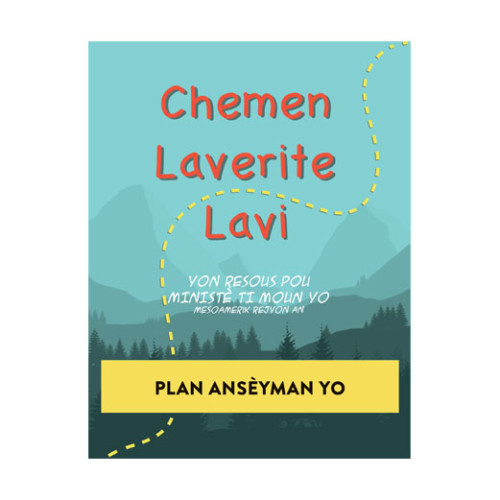 Chemen, Leverite, Lavi - Plan Anseyman (Creole)